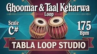 Taal Keherwa Loop | C# Kali 1 | 175 BPM | Bhajans, Songs #rhythm #riyazwithtabla