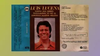 Luis Lucena, España mía, 1978, cassette completo