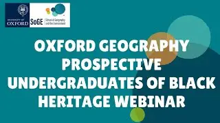 Oxford Geography Prospective Undergraduates of Black Heritage