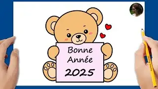 Comment dessiner un ours en peluche facilement | Bonne Ann&eacute;e! | Dessins &agrave; dessiner