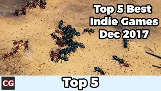 Top 5 Best Indie Games &ndash; December 2017
