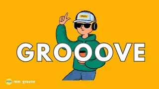 Feel Good Groove Pop | 気分が上がるGroove😙