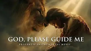 GOD PLEASE GUIDE ME,Prayer Songs For Anxiety🙏 NEW GOSPEL SONGS | Música de Adoración