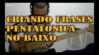 CRIANDO FRASES NA PENTA NO BAIXO - TIRANDO D&Uacute;VIDAS