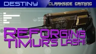 DESTINY - REFORGING TIMUR'S LASH LEGENDARY IRON BANNER HAND CANNON (Nov 2014)