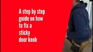 How To Fix A Stuck Door Knob!