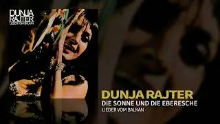 Dunja Rajter - Die Sonne und die Eberesche (Official Audio)