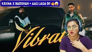 Vibrate Song Reaction 🔥 | KR$NA x Badshah | Phenom Beats | Insane Rap Collab 2025