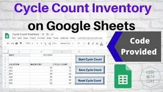 Cycle Count Inventory Software on Google Sheets
