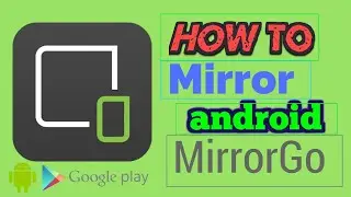 How to install WonderShare MirrorGo || How to use MirrorGO || Complete Guideness || MiXer UpLoader