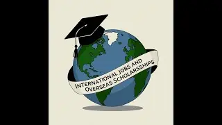Discover Safe International Jobs and overseas Scholarships