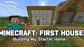 My first home in Minecraft