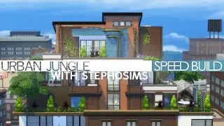 The Sims 4 Быстрая сборка &mdash; Городской пентхаус в джунглях &mdash; с Steph0Sims
