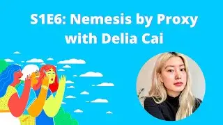Normal Gossip s01e06: Nemesis by Proxy, with Delia Cai | Defector