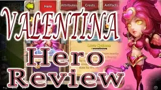 Castle Clash-Valentina Hero Review