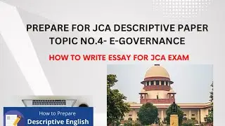 E-GOVERNANCE ESSAY JCA PREPARATION DESCRIPTIVE EXAM #descriptive #jca #essay #egovernance #selfstudy