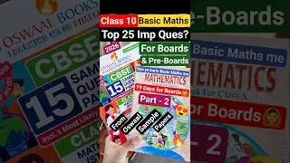Class 10 Basic Maths Top 25 Important Questions from Oswaal Sample Papers Part 2🔥