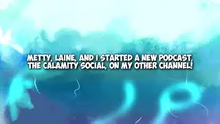 Introducing The Calamity Social