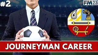 FIRST MATCH OF THE JOURNEYMAN! | FM23 Journeyman EP2 | Banbridge Town FC | Football Manager 2023