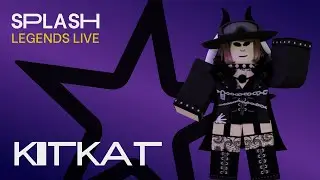 Splash | Legends Live - KITKAT