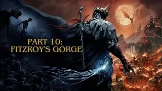 Lords of the fallen 10: Fitzroy's Gorge