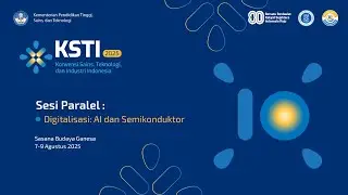 Diskusi Paralel : Digitalisasi: AI dan Semikonduktor
