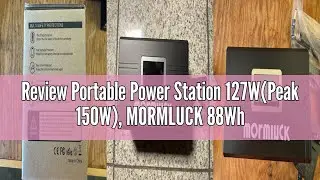 Review Portable Power Station 127W(Peak 150W), MORMLUCK 88Wh 8-Port Portable Generator with Flashlig