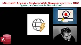 Microsoft Access - Modern Web Browser control - Dynamic Content - BUG 2