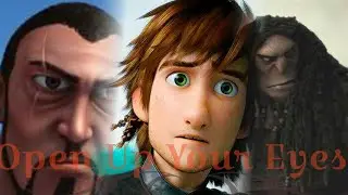 Open Up Your Eyes - Krogan And Hiccup \\ Drago