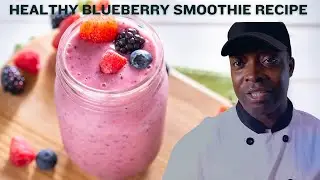 HEALTHY BLUEBERRY SMOOTHIE RECIPE