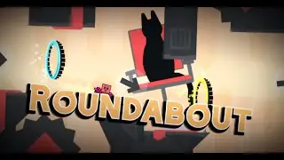 Roundabout by Rimuruu | Geometry Dash 2.11