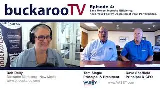 BuckarooTV Ep. 4: Save Money. Increase Efficiency. Keep Your Facility Operating at Peak Performance
