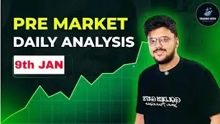 Market Analysis Video 9th January || Nifty Banknifty Sensex|| Trading With Dada #premarketanalysis