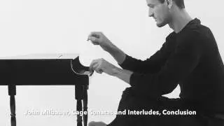 John Cage, Sonatas and Interludes for Prepared Piano, live