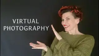 VIRTUAL PHOTOGRAPHY - HOW IT WORKS