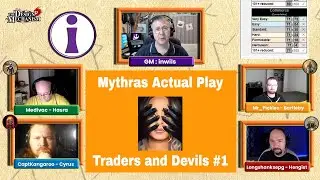 Mythras Actual Play: Traders and Devils #1