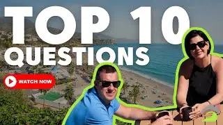 Top 10 Questions About Moving to The Costa Del Sol Answered by Local Experts | WL Costa Properties