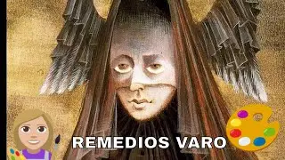 👩‍🎨Remedios Varo - Imprescindibles (1908 - 1963) - Part III - A Spanish-Mexican para-surrealist.👩‍🎨