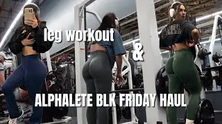intense leg workout || Alphalete Black Friday haul!!!!