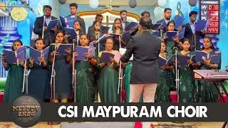 CSI MAYPURAM CHOIR - MELODY 2K24 @ CSI Manchavilakom