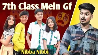 School Mein Girlfriend?😱 Nibba-Nibbi Ki Love Story Roast 😂