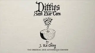 J. Ka Ching - Ditties From a Sand Pear Core (Full EP Storybook Visualizer)