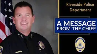 A COVID-19 Message from Chief Gonzalez (April 4, 2020)