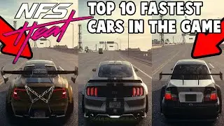 Top 10 FASTEST CARS - NEED FOR SPEED HEAT