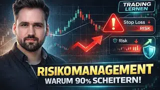 Trading lernen: Risikomanagement, Trading Signal Gefahren & warum 90% der Trader scheitern !