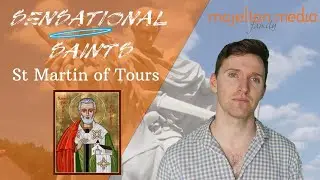 Sensational Saints - St Martin of Tours