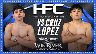 WinRiver Resort & Casino Presents HFC | April 12, 2025 | Diego Cruz vs Ruben Lopez 🔥