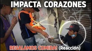 REPARTIENDO lonches a personas en situación de CALLE por primera vez