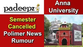 Anna University Exams Cancelled Polimer News