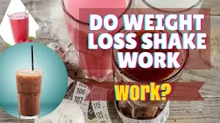 As A Well Known Diet Weight Loss Strategy, Do Weight Loss Shakes Effective for Weight Loss?